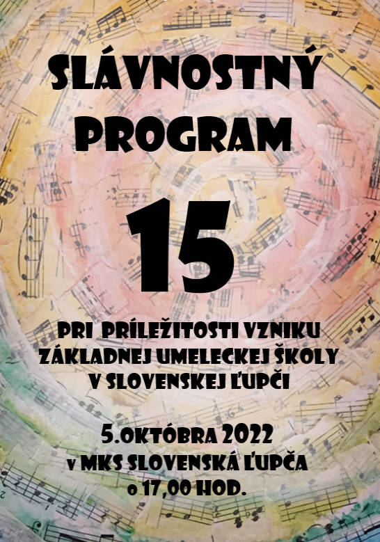 Slávnostný program - 15. výročie školy